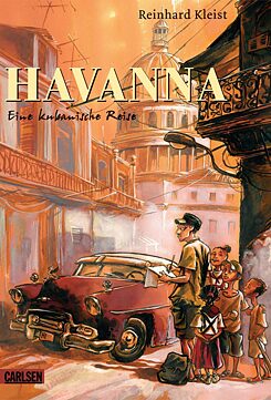 Havanna. Eine kubanische Reise