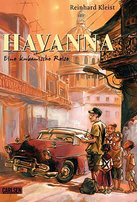 Havanna. Eine kubanische Reise
