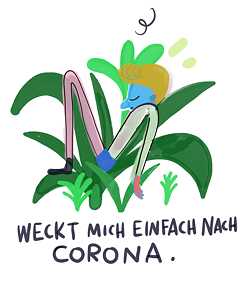 Weckt mich einfach, sobald es vorbei ist