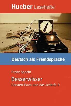 Besserwisser, Carsten Tsara und das scharfe S von Franz Specht