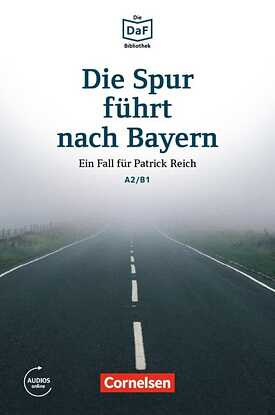 Die Spur führt nach Bayern