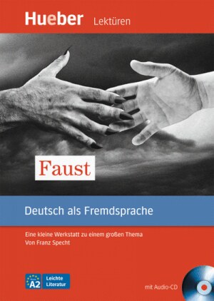 Faust (DaF) eine kleine Werkstatt zu einem großen Thema von Franz Specht