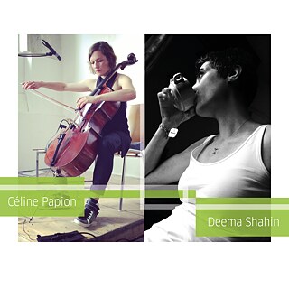 Céline Papion & Deema Shahin