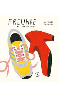 Heike Faller; Valerio Vidali Freunde. Was uns verbindet