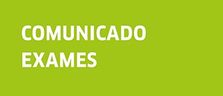 Comunicado exames