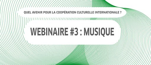 Webinaire 3 - Musique