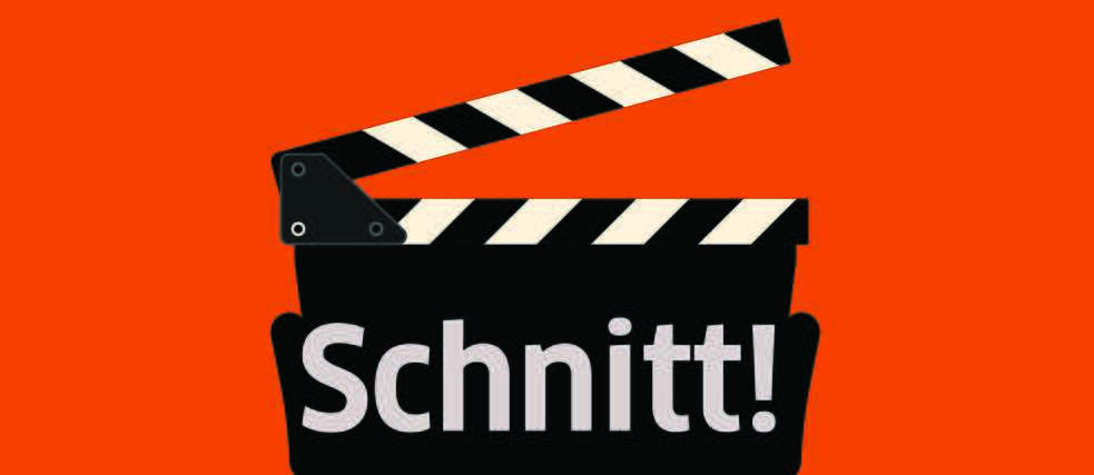 Schnitt!