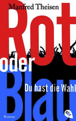 Das Cover des Romans "Rot oder Blau"
