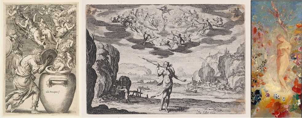Links: Giulio Bonasone, Épiméthée ouvrant la boîte de Pandore, 1531-1576, gravure. Mitte: Jacques Callot, Pandore, vers 1625, gravure. Rechts: Odilon Redon, Pandora, vers 1914, huile sur toile, 143,5 x 62,2 cm
