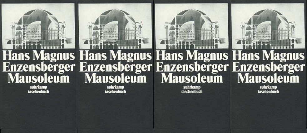Hans Magnus Enzensberger: Mausoleum