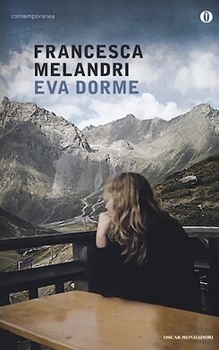 Buchcover von „Eva dorme“ von Francesca Melandri, Mondadori 2010