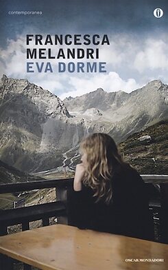 Copertina del libro “Eva dorme” di Francesca Melandri, Mondadori 2010