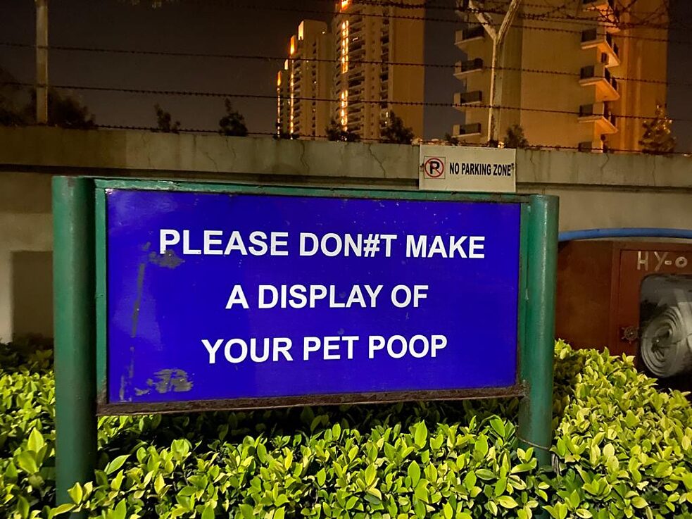 “Please don#t make a display of your pet poop”: Flagging down pet owners is not unusual in parks, gardens, and residential areas. Residents of this neighbourhood are strongly advised against showing off their pets’ excrement. If a signboard displays a hashtag in place of an apostrophe, it is safe to assume that it means business. 