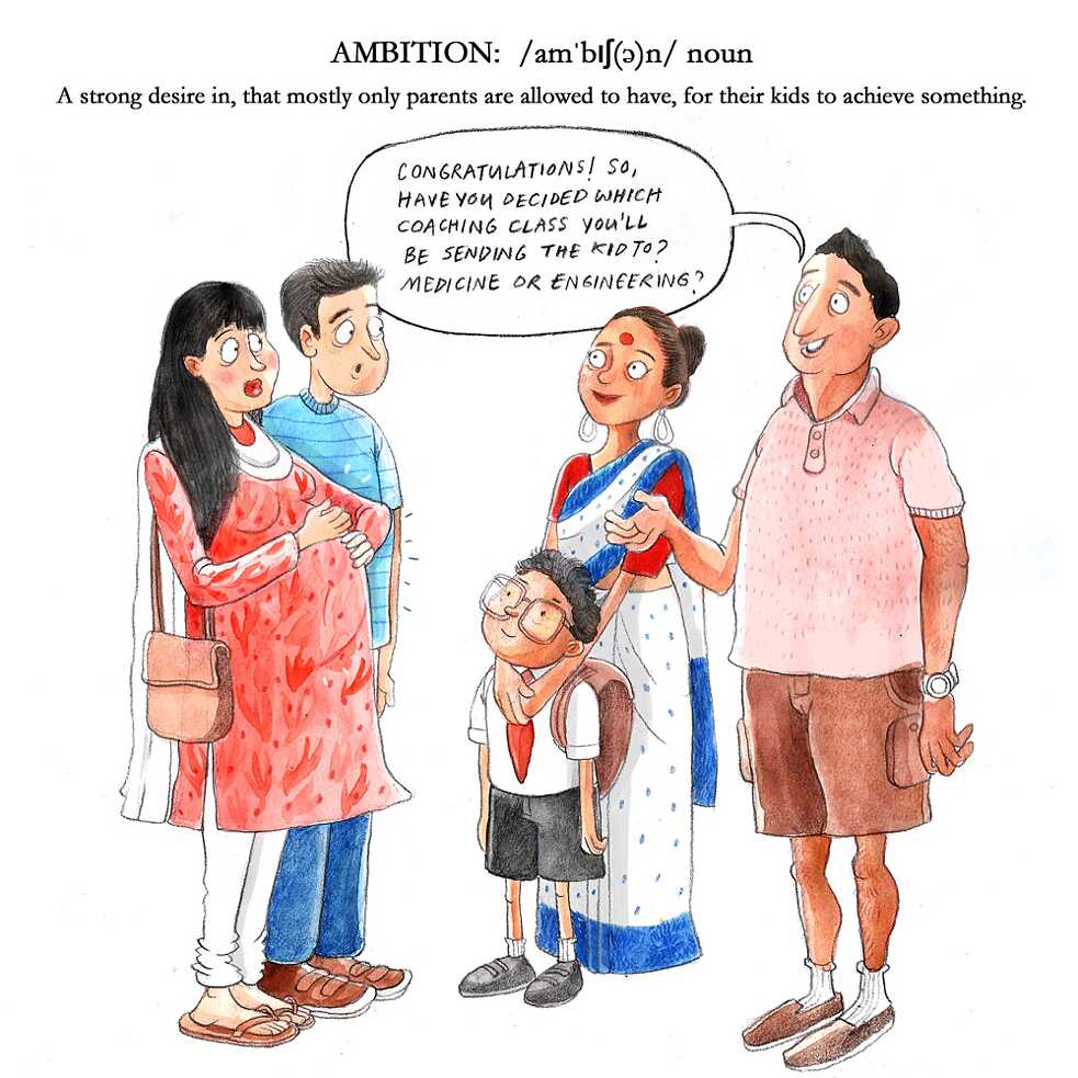 “Congratulations! So, have you decided which coaching class you’ll be sending the kid to? Medicine or Engineering?”