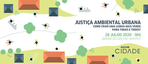 Retomar a Cidade - Justiça ambiental urbana