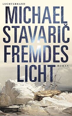 Stavarič: Fremdes Licht