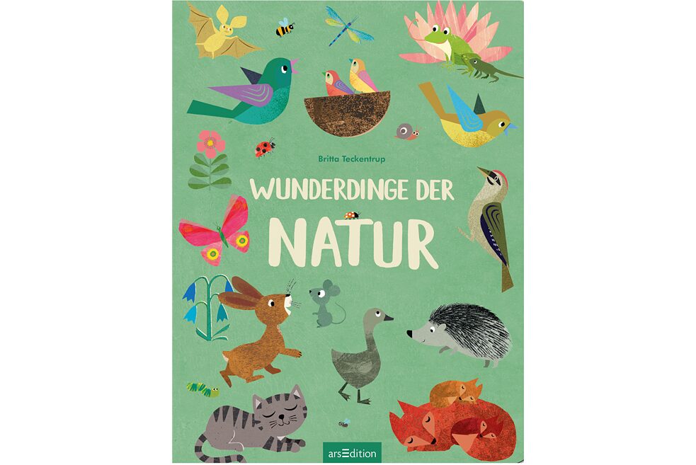 Britta Teckentrup: „Wunderdinge der Natur“