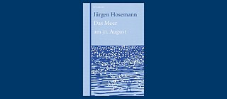 Book cover: Das Meer am 31. August