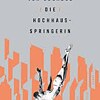 Die Hochauspringerin - Bucheinband ©  Hanser Verlag Die Hochauspringerin - Bucheinband