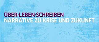 ÜBER.LEBEN.SCHREIBEN