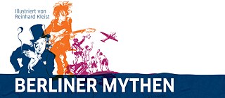 Berliner Mythen