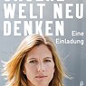 Unsere Welt neu denken