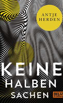 Antje Herden  Keine halben Sachen