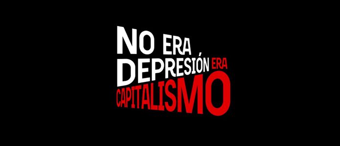 No era Depresión, era Capitalismo