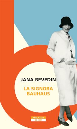 Copertina del libro “La signora Bauhaus” di Jana Revedin
