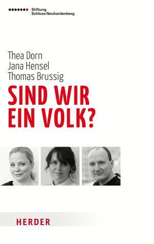 Sind wir ein Volk? &copy; © Goethe-Institut Sind wir ein Volk?
