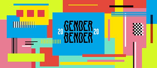 Gender Bender 2020
