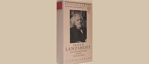 Fritz H. Landshoff: Erinnerungen eines Verlegers