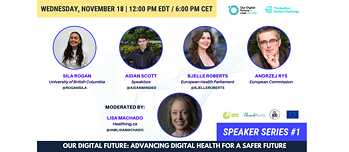  Our Digital Future: Advancing Digital Health for a Safer Future