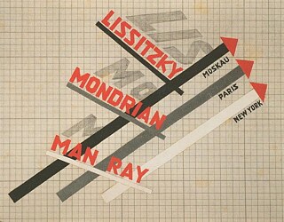 A poster for the exhibition of El Lissitzky, Mondrian, and Man Ray. 