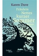 Karen Duve "Fräulein Nettes kurzer Sommer"