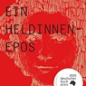 Annette, ein Heldinnenepos von Anne Weber 