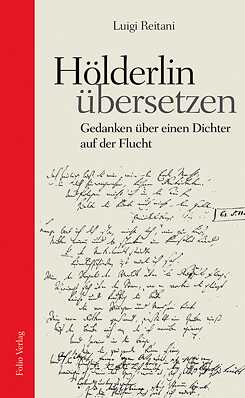 Hölderlin übersetzen von Luigi Reitani