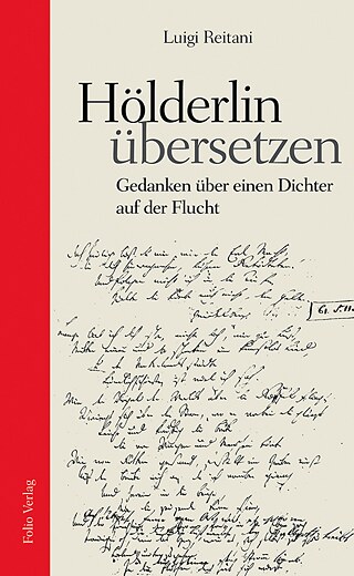 Hölderlin übersetzen von Luigi Reitani