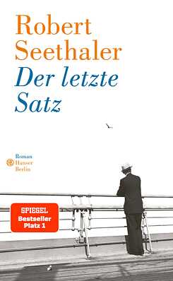 Der letzte Satz von Robert Seethaler