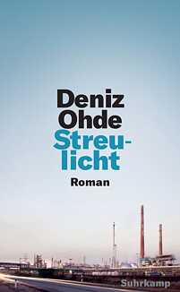 Streulicht von Deniz Ohde