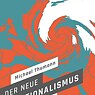 Der neue Nationalismus von Michael Thumann