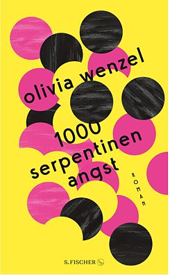 Olivia Wenzel – 1000 Serpentinen Angst, Cover