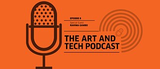 The Art & Tech Podcast: Episode 6 Banner © © Goethe-Institut / Jeremiah Ikongio The Art & Tech Podcast: Episode 6 Banner