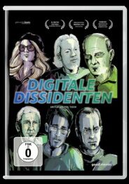 Digitale Dissidenten, Regie: Cyril Tuschi