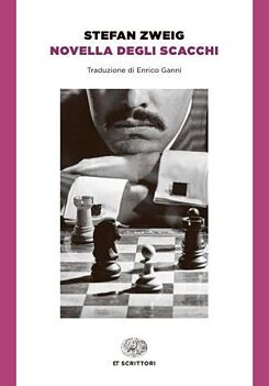 S. Zweig, NOVELLA DEGLI SCACCHI (cover)