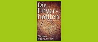 Book cover: Die Unverhofften