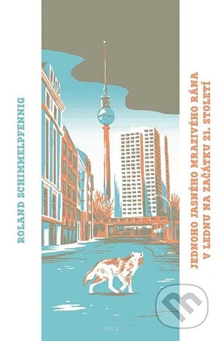 Roland Schimmelpfennig &copy; © nakladatelství Plus Roland Schimmelpfennig