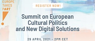 Summit on European Cultural Politics and New Digital Solutions