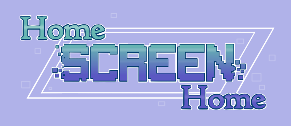Home Screen Home