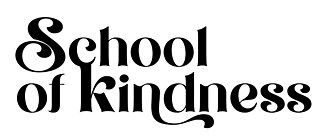 School of Kindness
